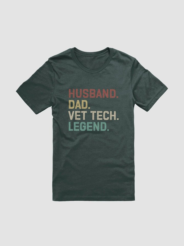 "Husband-Dad-Vet tech-Legend" t-shirt (dark background) product image (1)