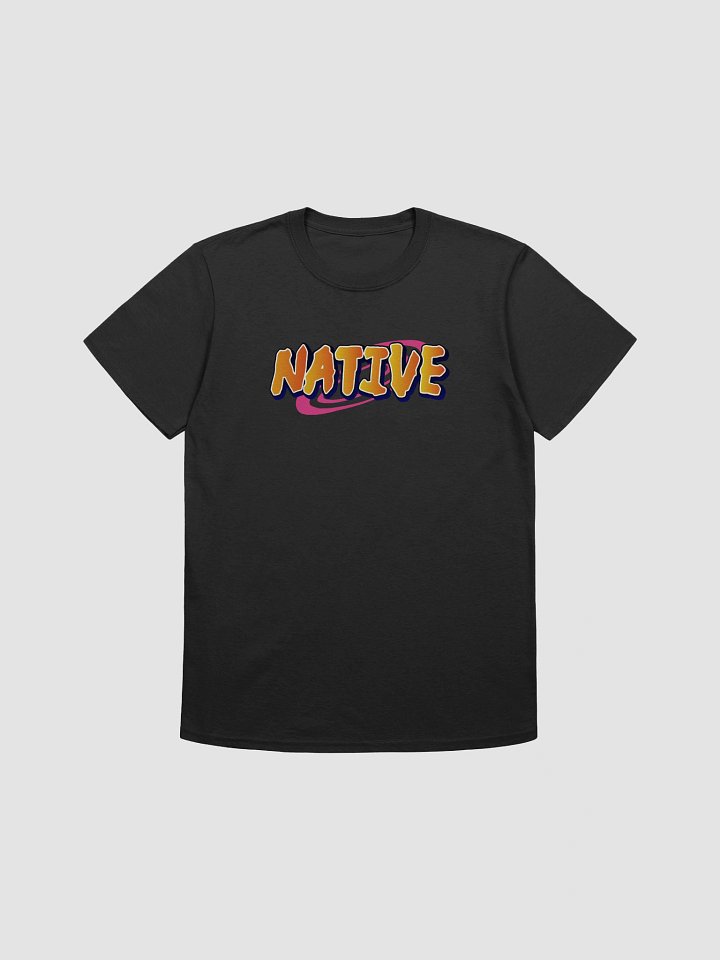 NATIVE Ninja Parody | T-Shirt product image (1)