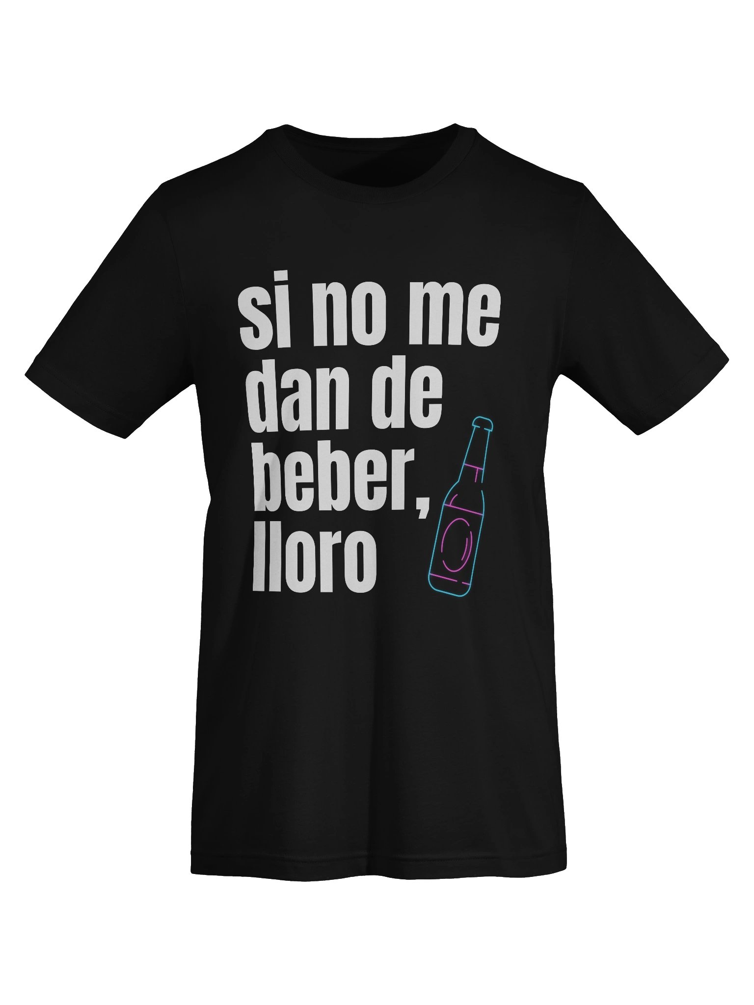 Si No Me Dan de Beber Lloro Camiseta Unisex product image (5)