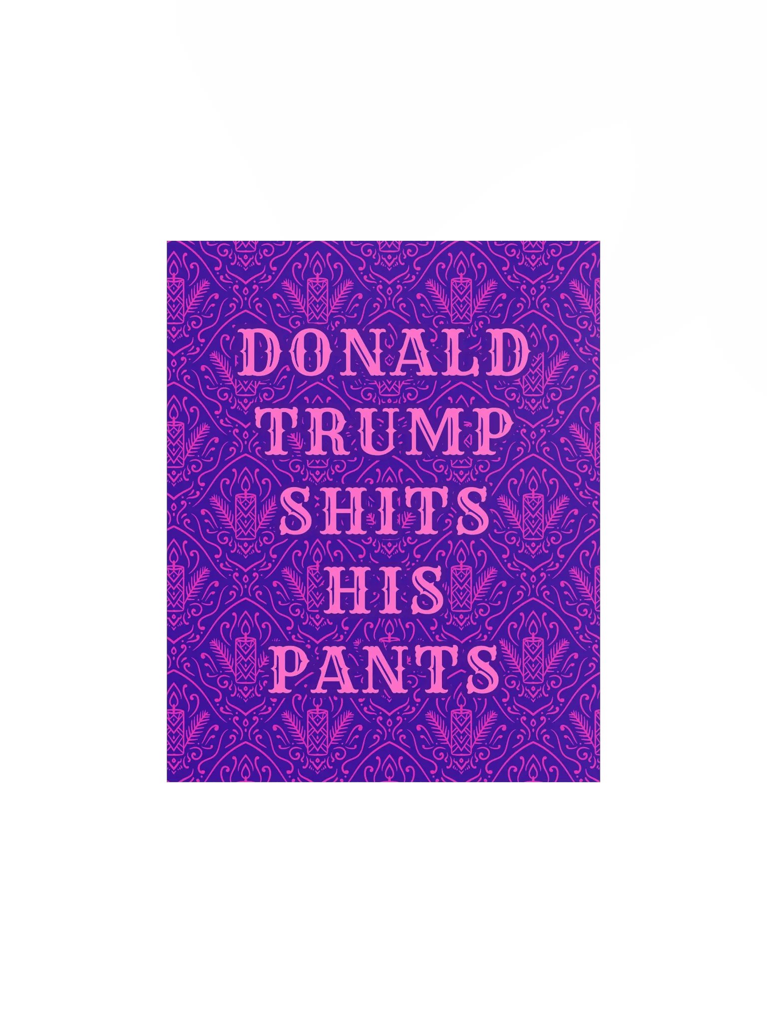 Donald Trump Sh*ts His Pants Purple VIntage Wallpaper Print product image (2)