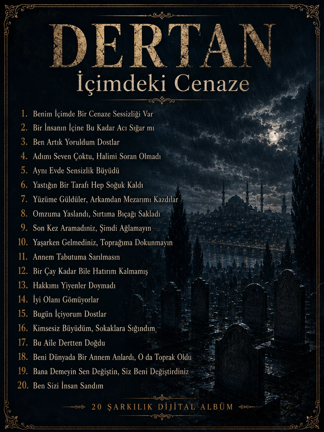 DERTAN – İçimdeki Cenaze | 20 Şarkılık Dijital Albüm product image (1)