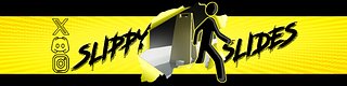 Slippy Slides