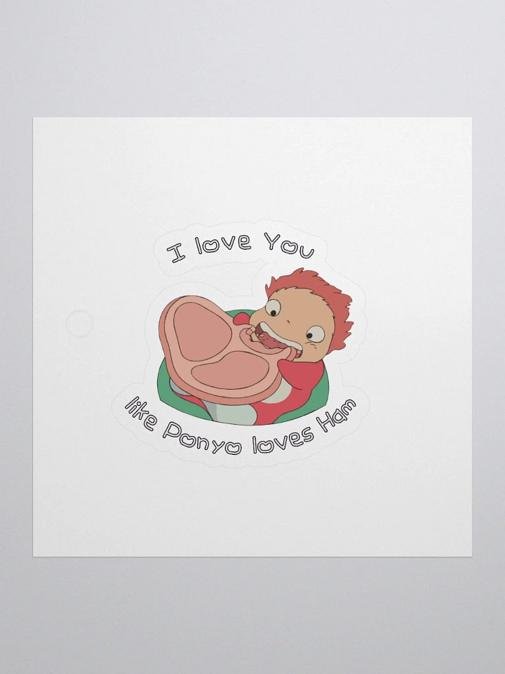 PONYO LOVES HAAAAAM!!! - Sticker product image (1)