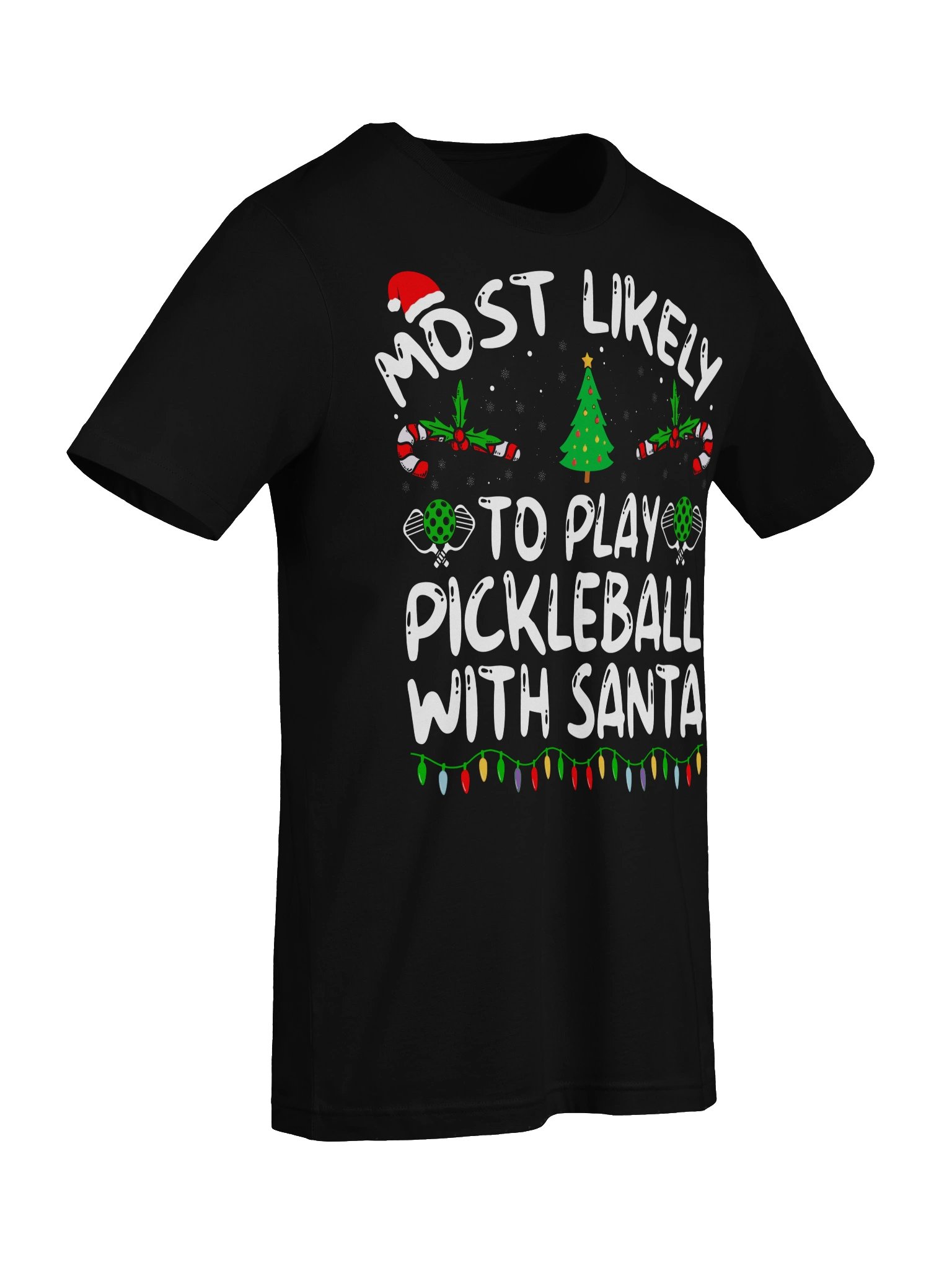 Most Likely To Play Pickleball With Santa Shirt – Christmas Pickleball Tee product image (54)