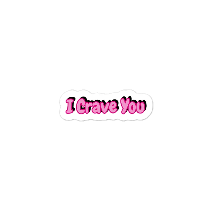 I Crave You Valentine’s Day Sticker. product image (1)