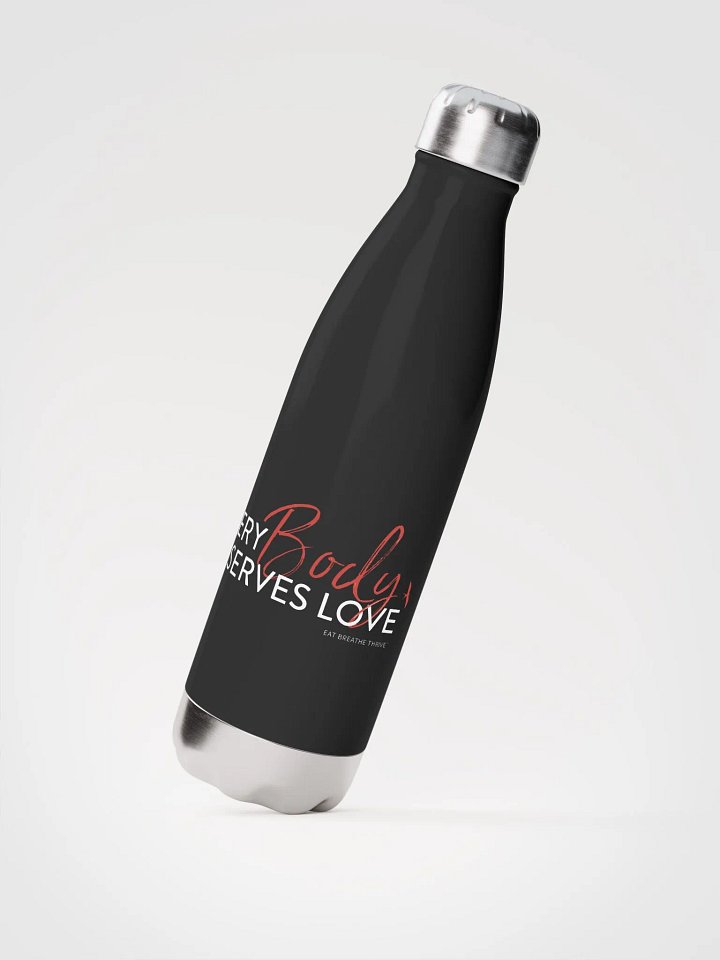 Every Body Deserves Love | black water bottle product image (2)