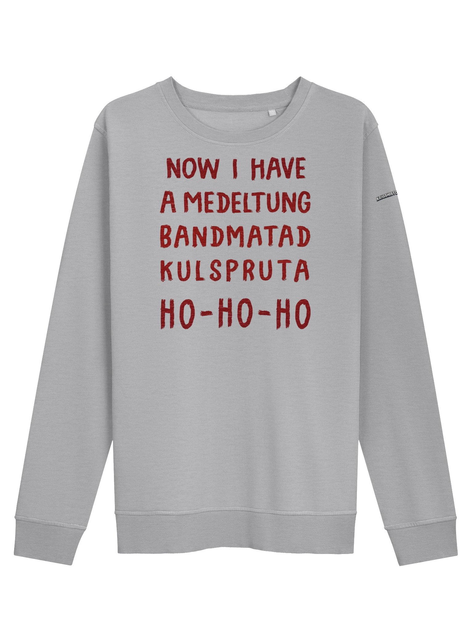 HOHOHO - Now I have a medeltung bandmatad kulspruta product image (1)