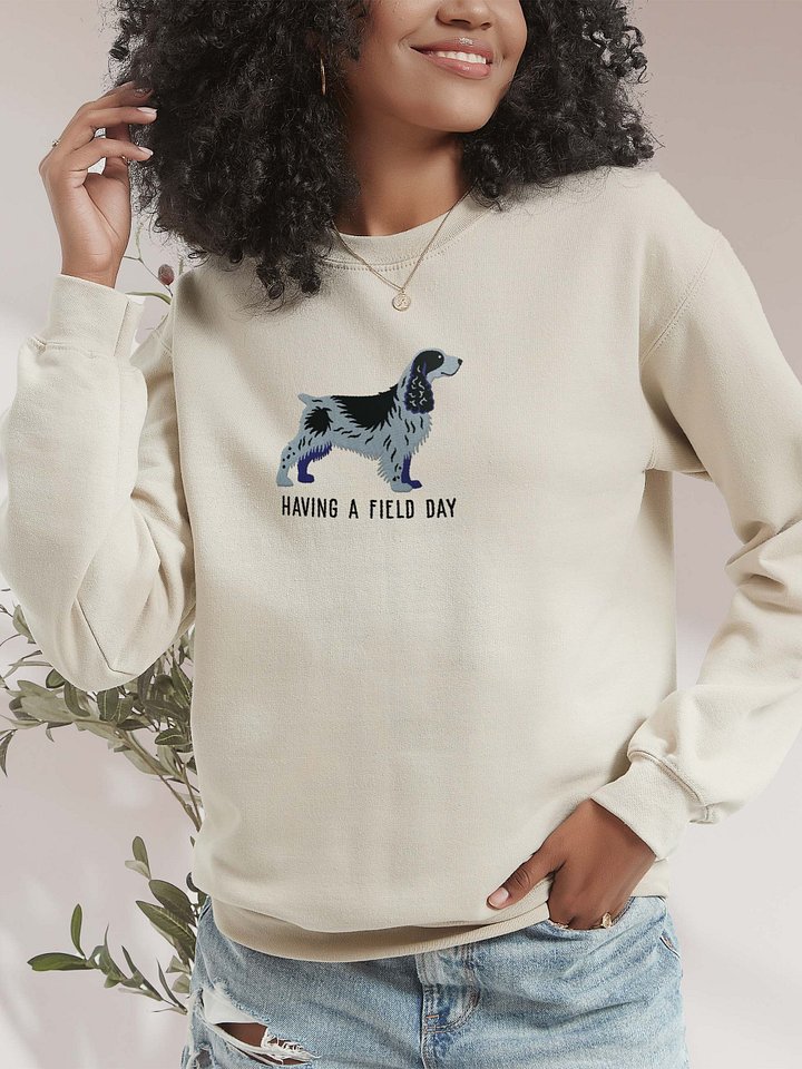 Having a Field Day Sweatshirt (Embroidered) of a Field Spaniel(Blue Roan) product image (2)