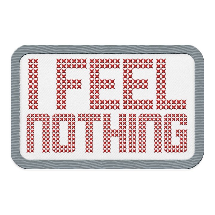 FUTILE DEVICE: I FEEL NOTHING. MERRY WHATEVER (PATCH) product image (1)