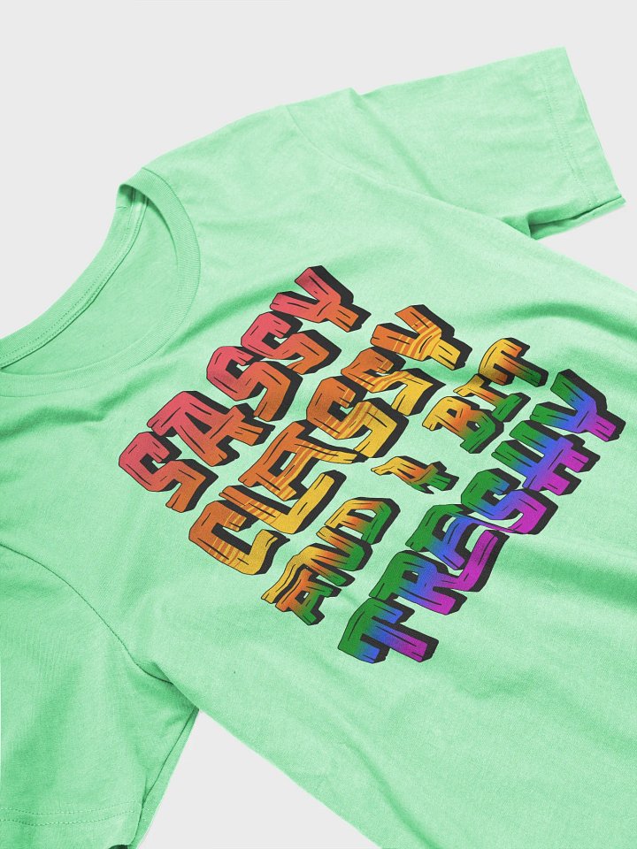 Sassy Classy And A Bit Trashy Gradient Tee product image (2)