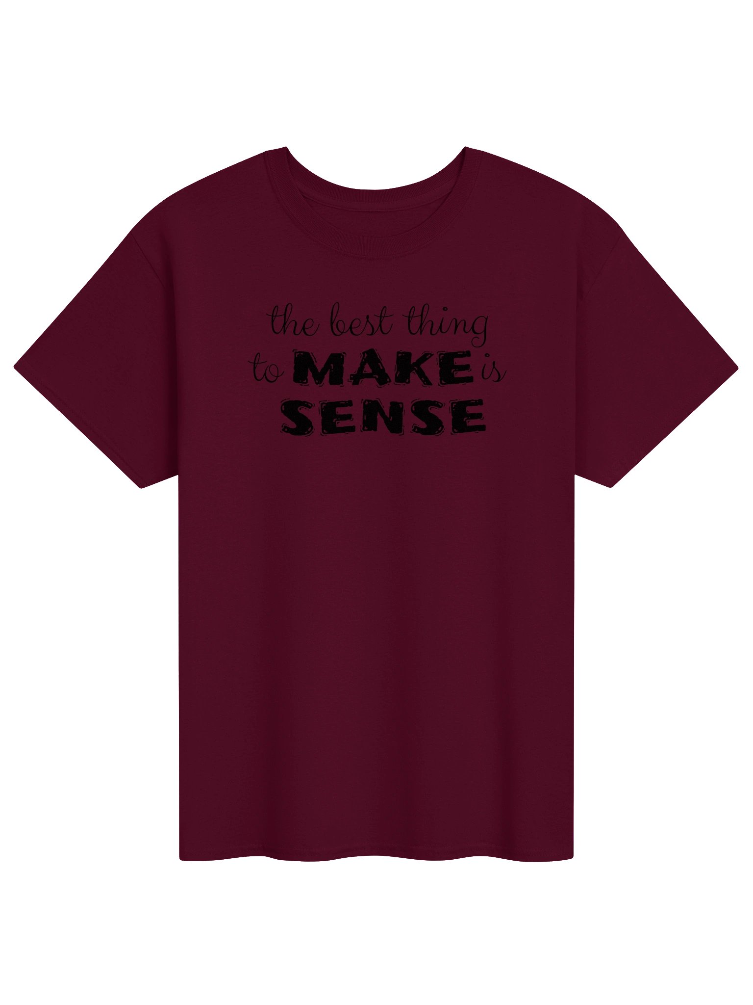 Make Sense T-shirt product image (1)