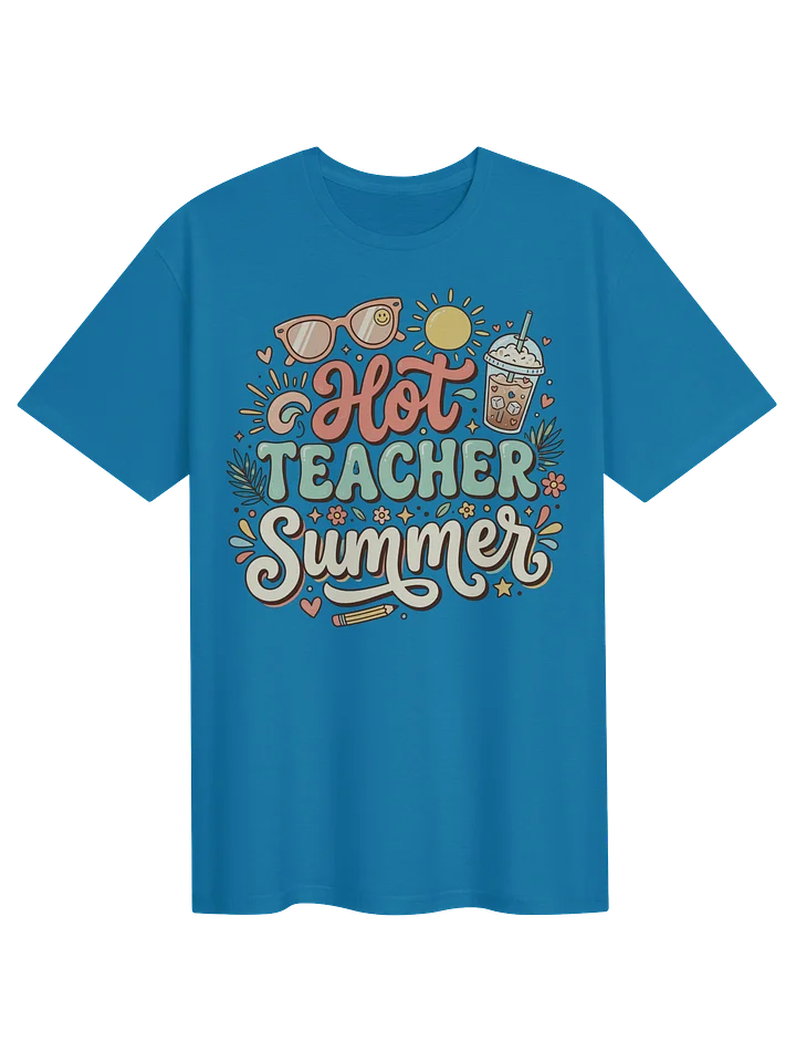 Hot Teacher Summer Tee | Teacher T-Shirt product image (41)