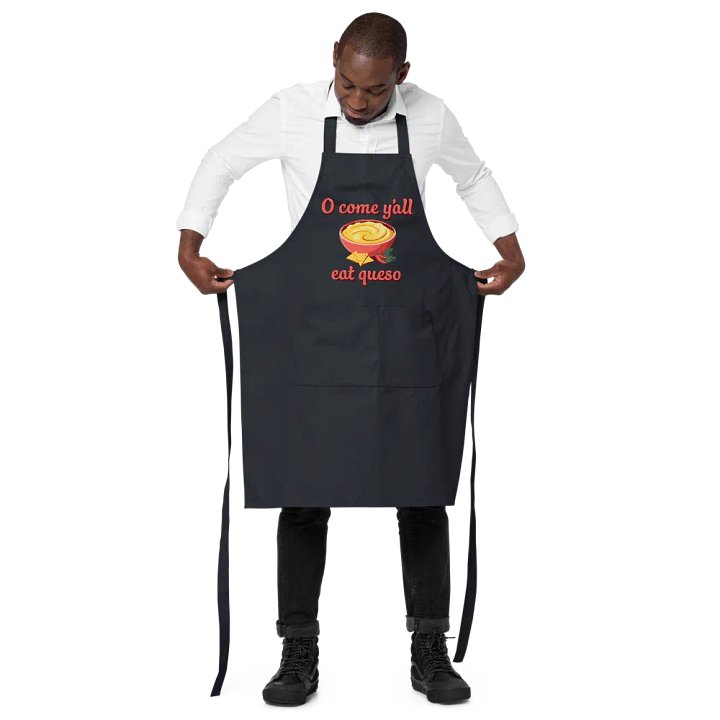 O Come Y'all Eat Queso Christmas Organic Cotton Apron product image (2)