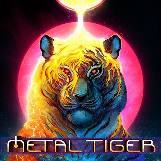 Metal Tiger