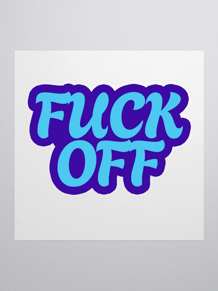 Bold 'FUCK OFF' Kiss Cut Stickers product image (2)