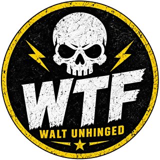 Walt Unhinged