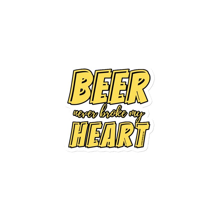 BEER NEVER BROKE MY HEART product image (1)