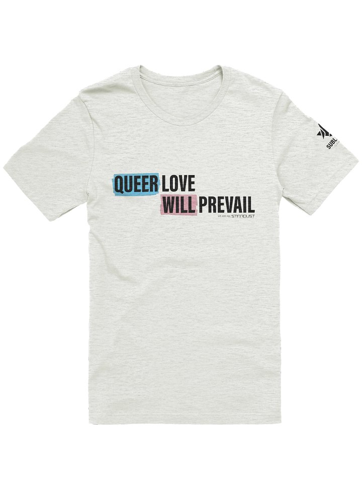 "Queer Love Will Prevail" Charity T-Shirt product image (2)