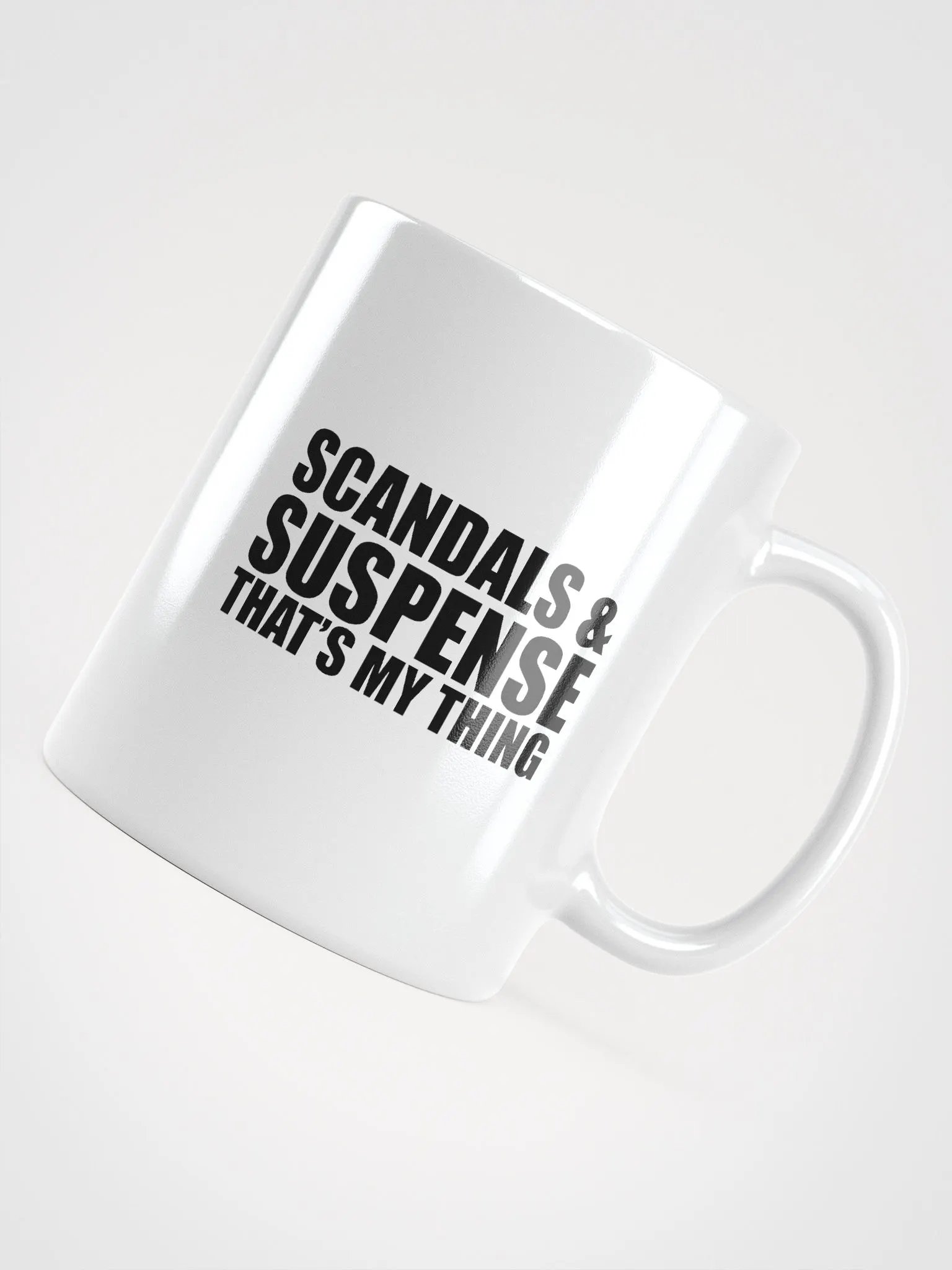 Scandals & Suspense, That's My Thing Mug product image (12)