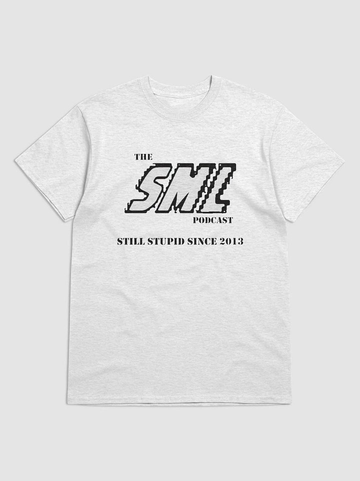 Still Stupid Shirt product image (1)