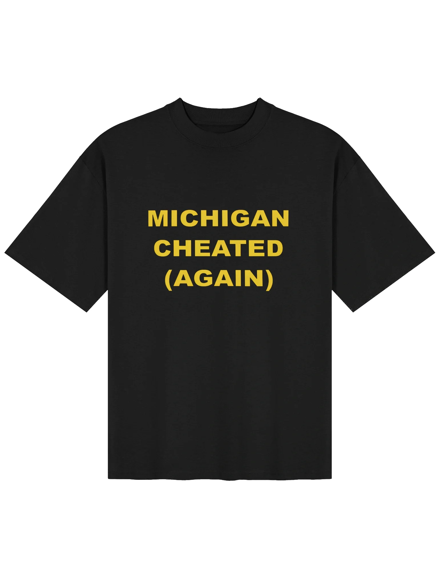 Michigan Cheated Again Shirt product image (15)