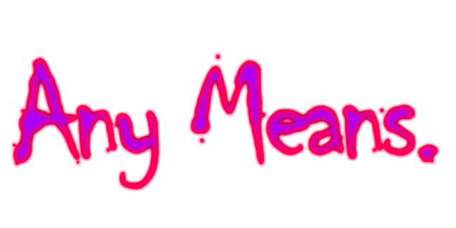 Any Means Necessary Collection