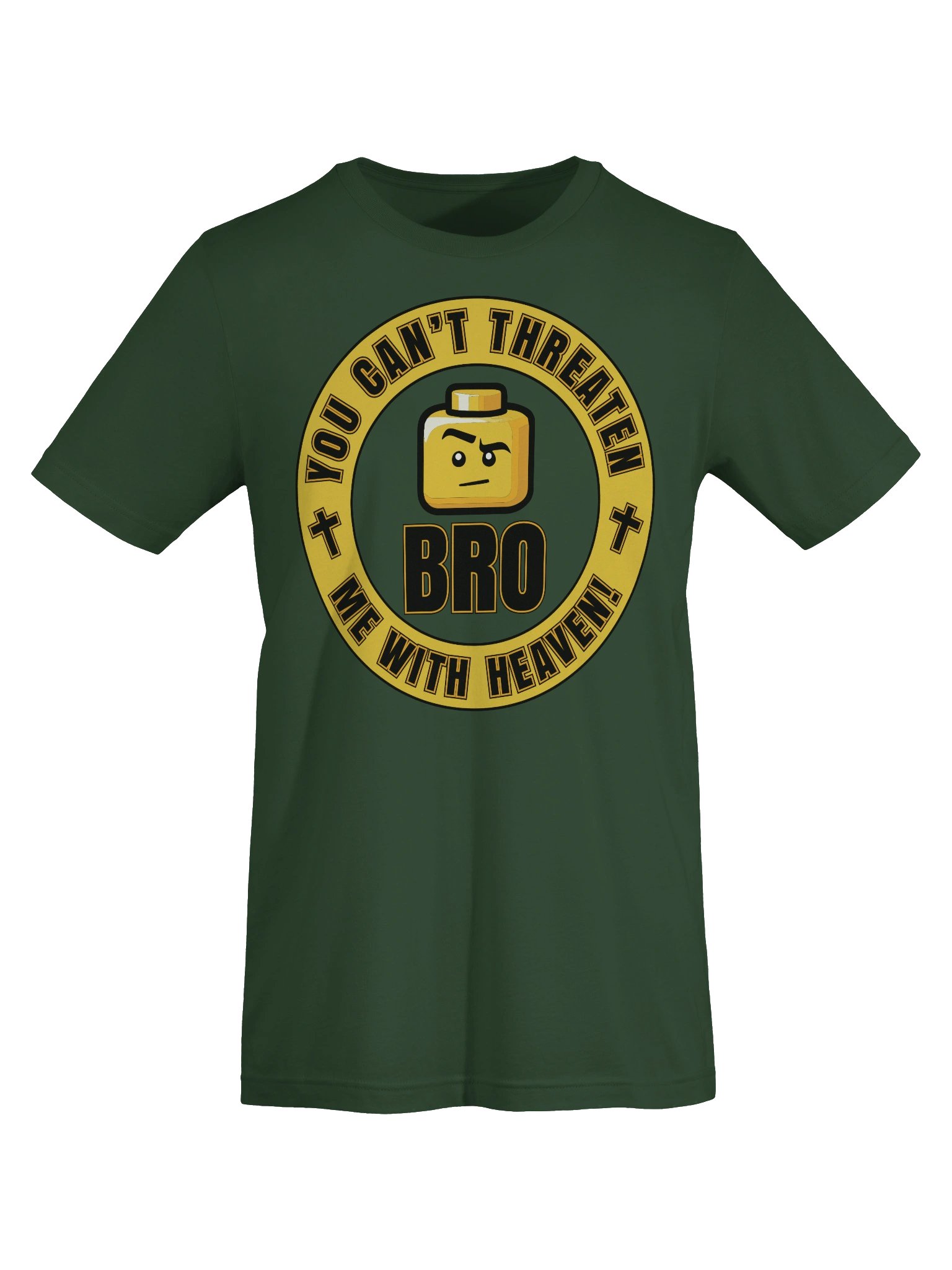 Bro, You Can Threaten Me with Heaven!, T-Shirt BV product image (5)