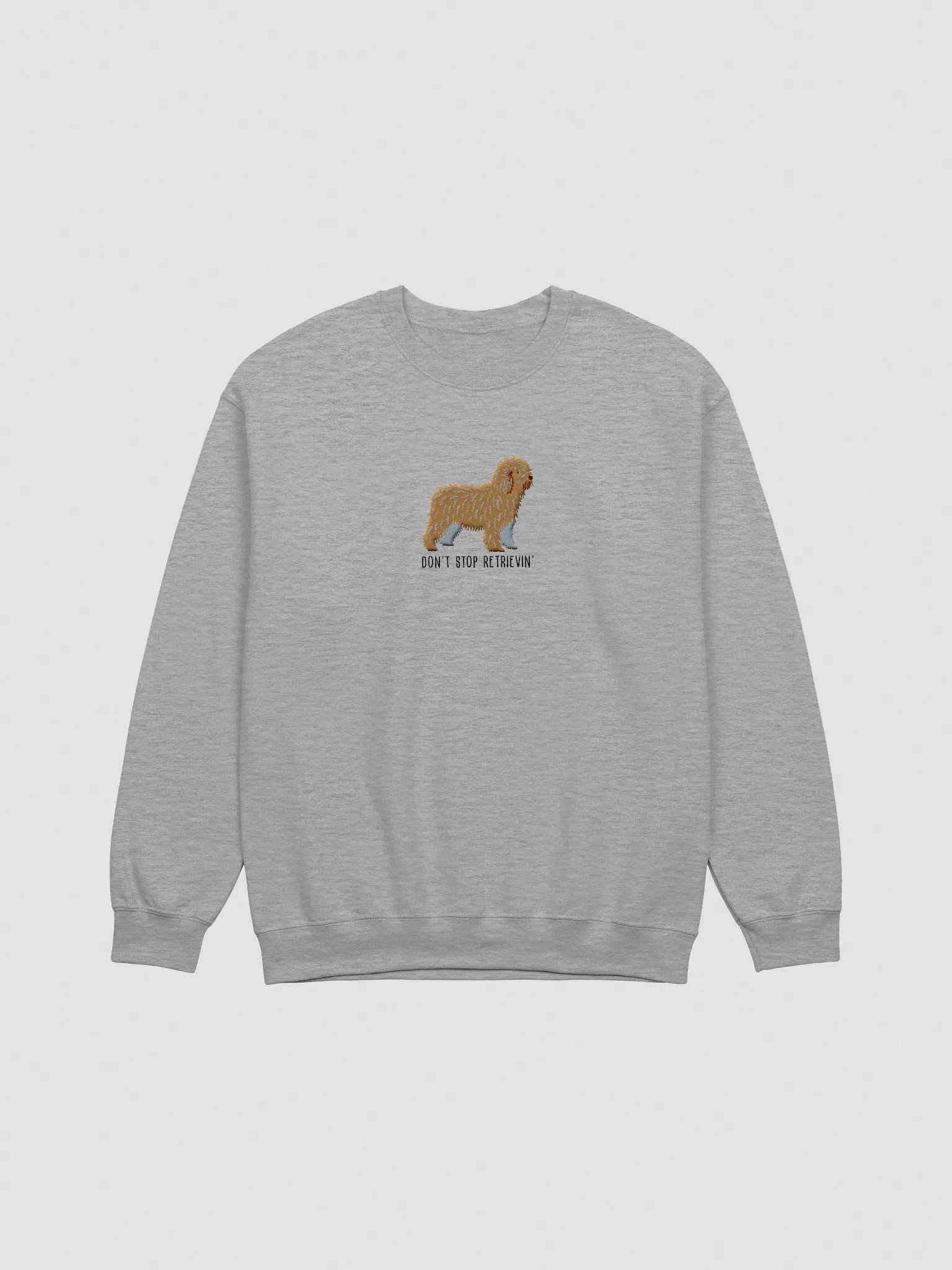 Don't Stop Retrievin' Sweatshirt (Embroidered) of a Spanish Water Dog(Tan) product image (3)