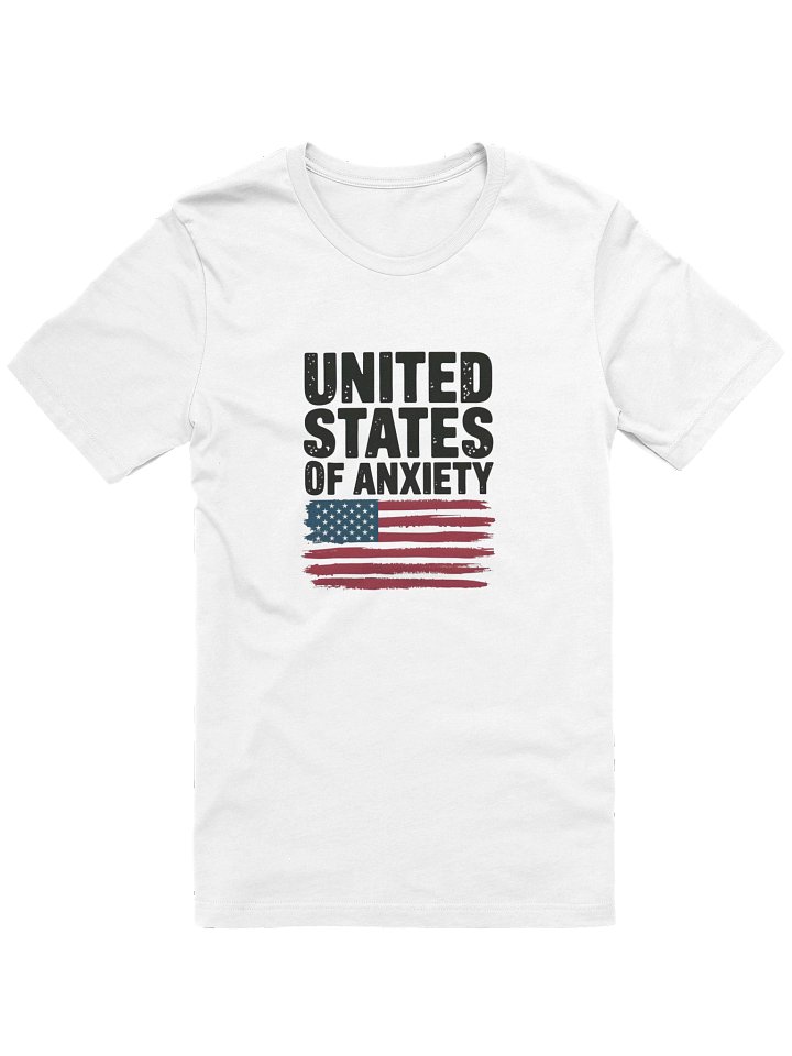 United States of Anxiety – Mental Health Awareness Graphic Tee | Powerful Statement Shirt product image (1)