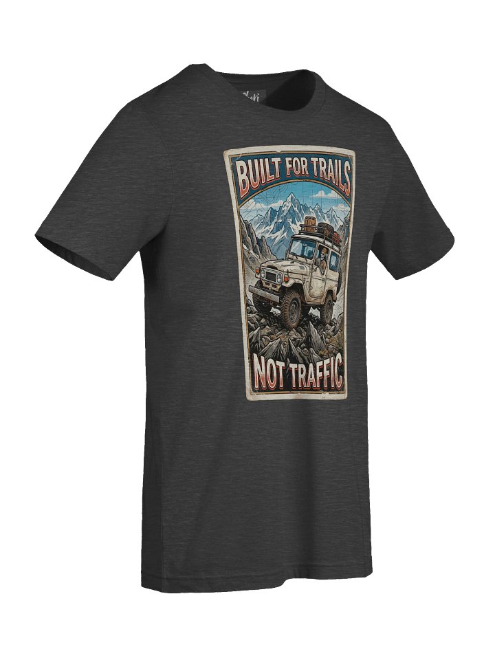 Built For Trails Not Traffic - V1 Tee product image (2)