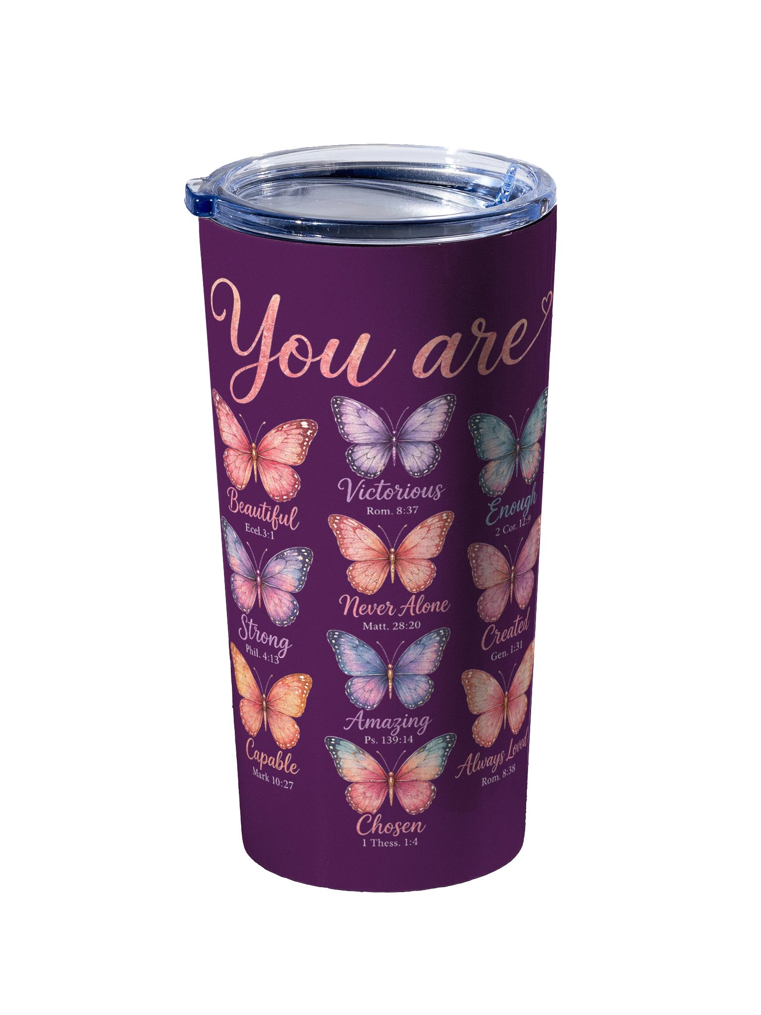 You Are in a Beautiful Royal Purple Butterfly Faith Tumbler product image (2)