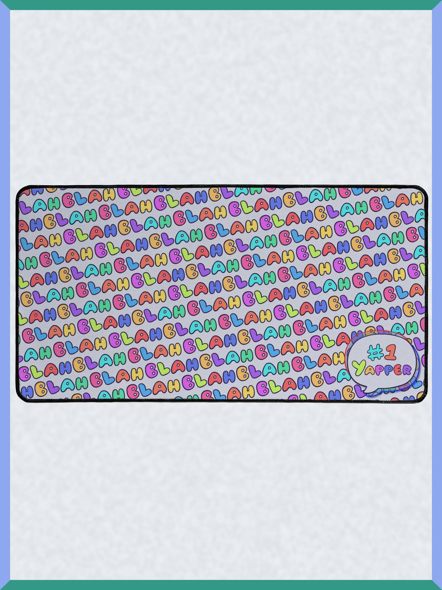 #1 Yapper - 15.5" x 31.5" Desk Mat product image (2)