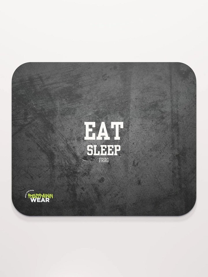 EAT SLEEP FRAG Mouse Pad product image (2)