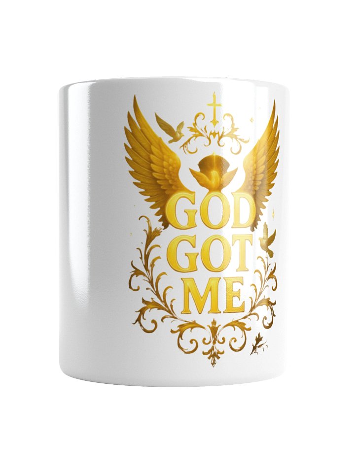 GOD GOT ME — White Glossy Angelic Mug product image (1)