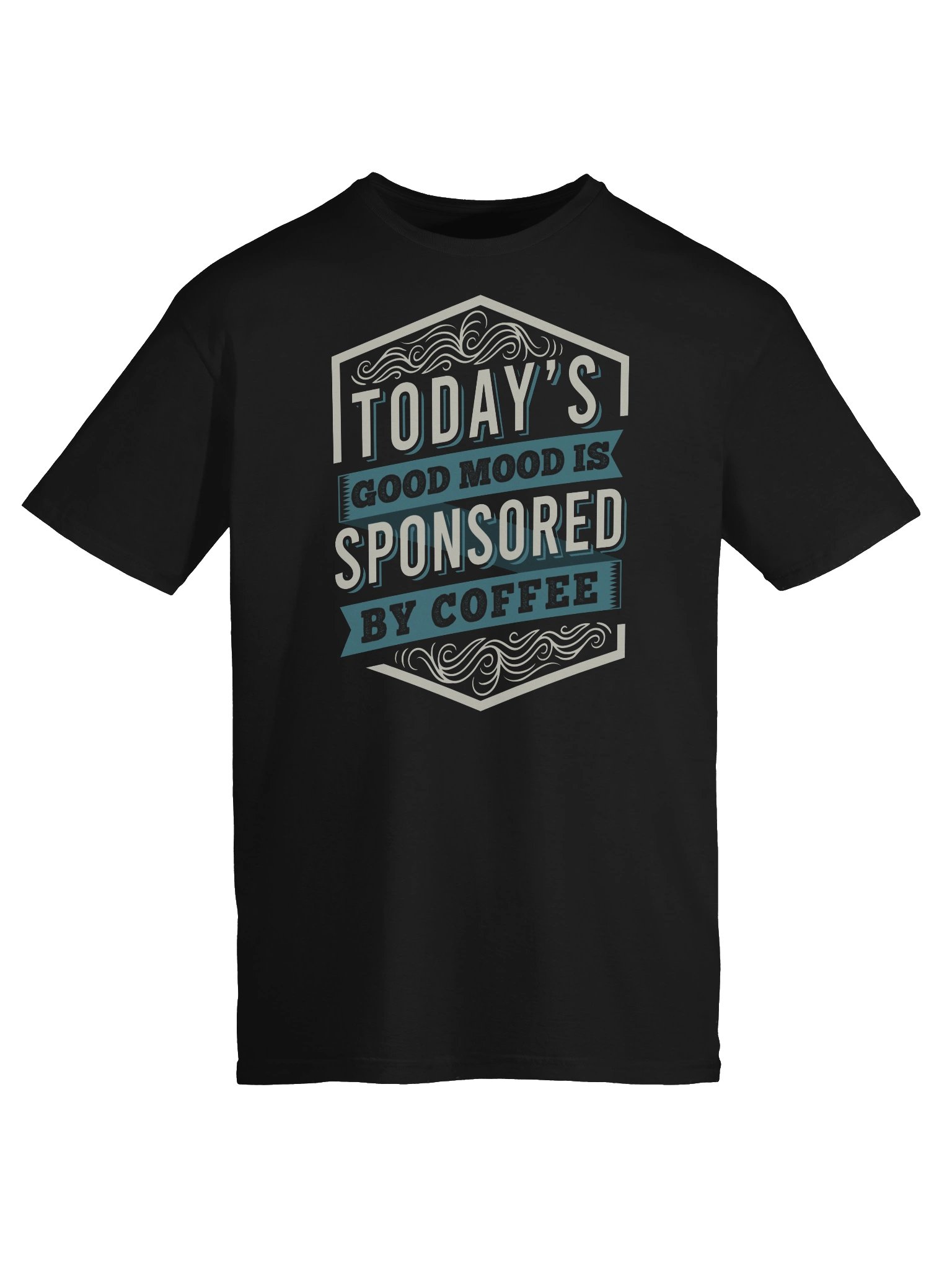 Today’s Good Mood Is Sponsored by Coffee Unisex T-Shirt product image (5)