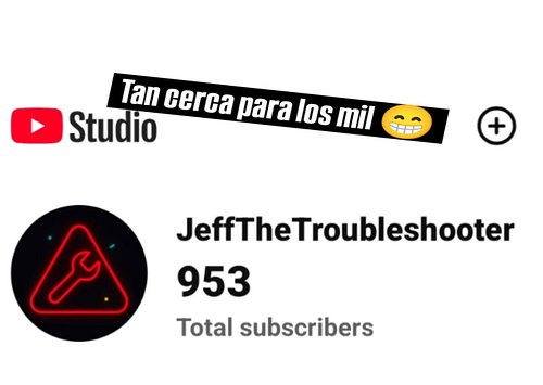 Ya casi a los Mil!!
#youtube 
Chequea mi canal https://youtube.com/@jeffthetroubleshooter?si=Skox3GQo20HQRHRb