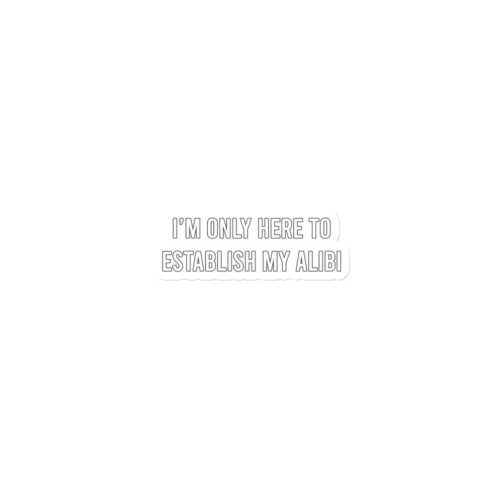 Establish My Alibi - Magnet product image (1)