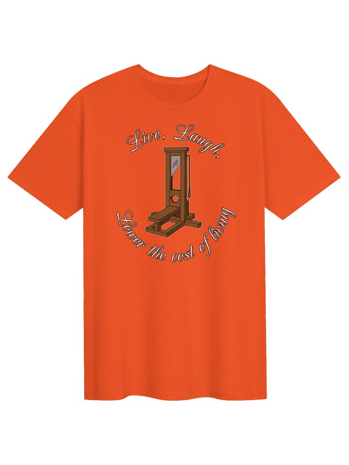Live, Laugh, Lower the cost of living shirt product image (1)