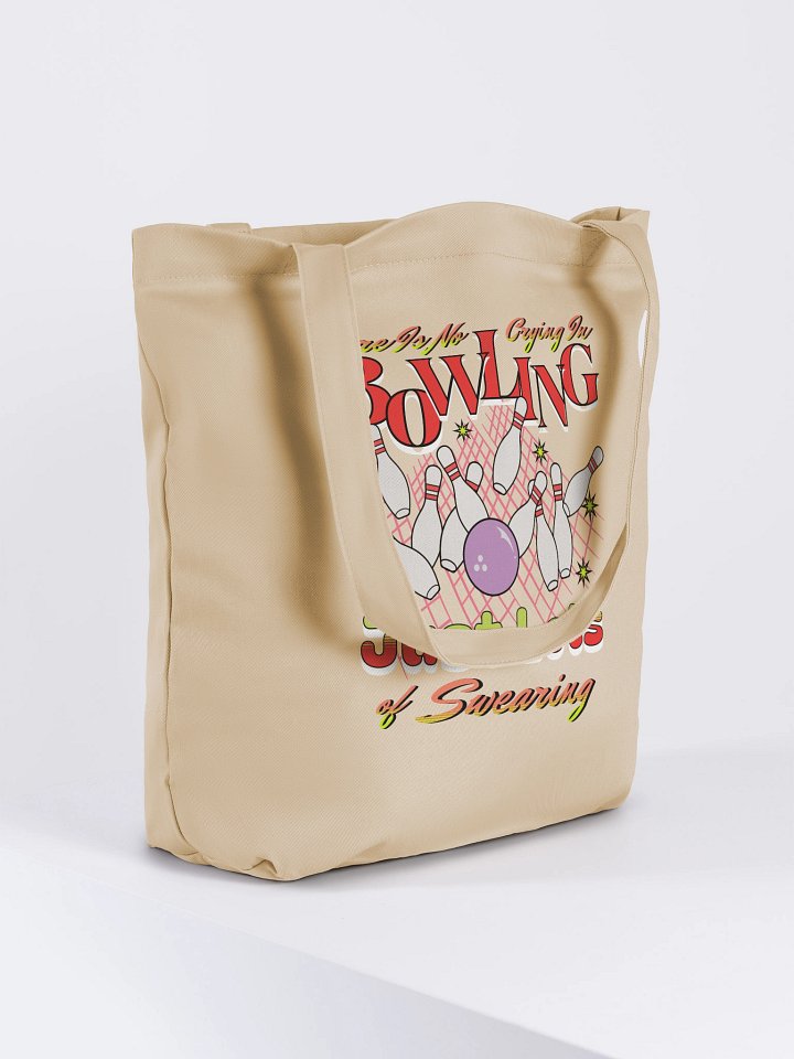 There Is No Crying In Bowling Just Lots Of Swearing Boldness Eco-Friendly Tote product image (1)