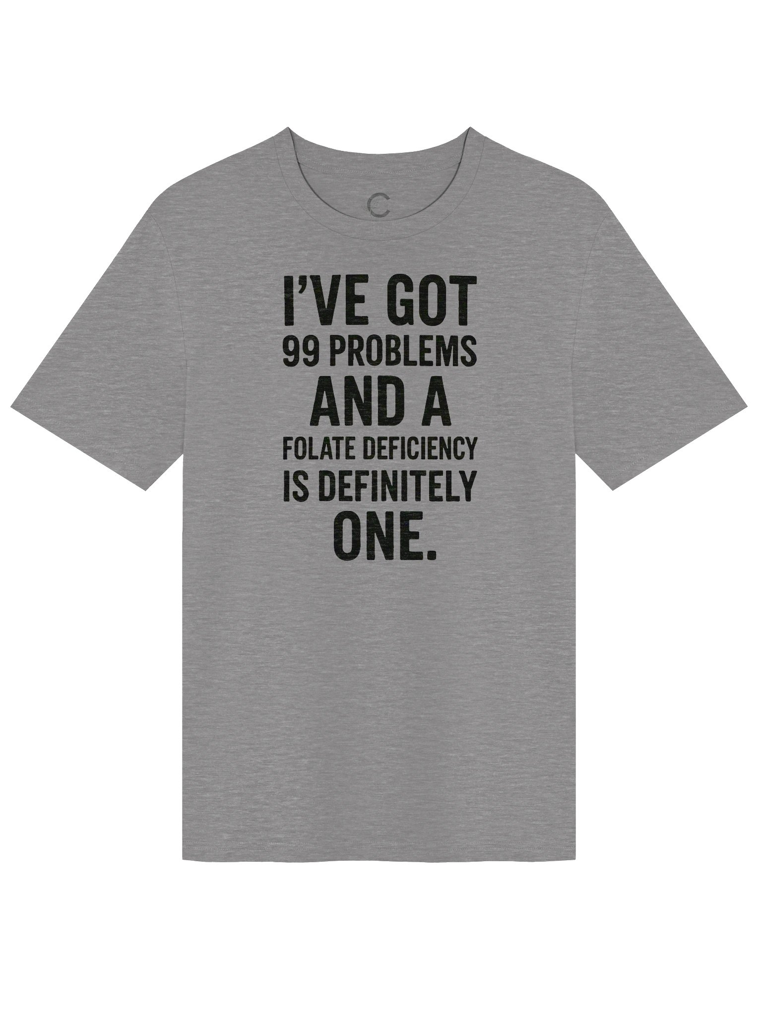Good Clean Fun: "Folate Deficiency" Organic T-Shirt product image (2)