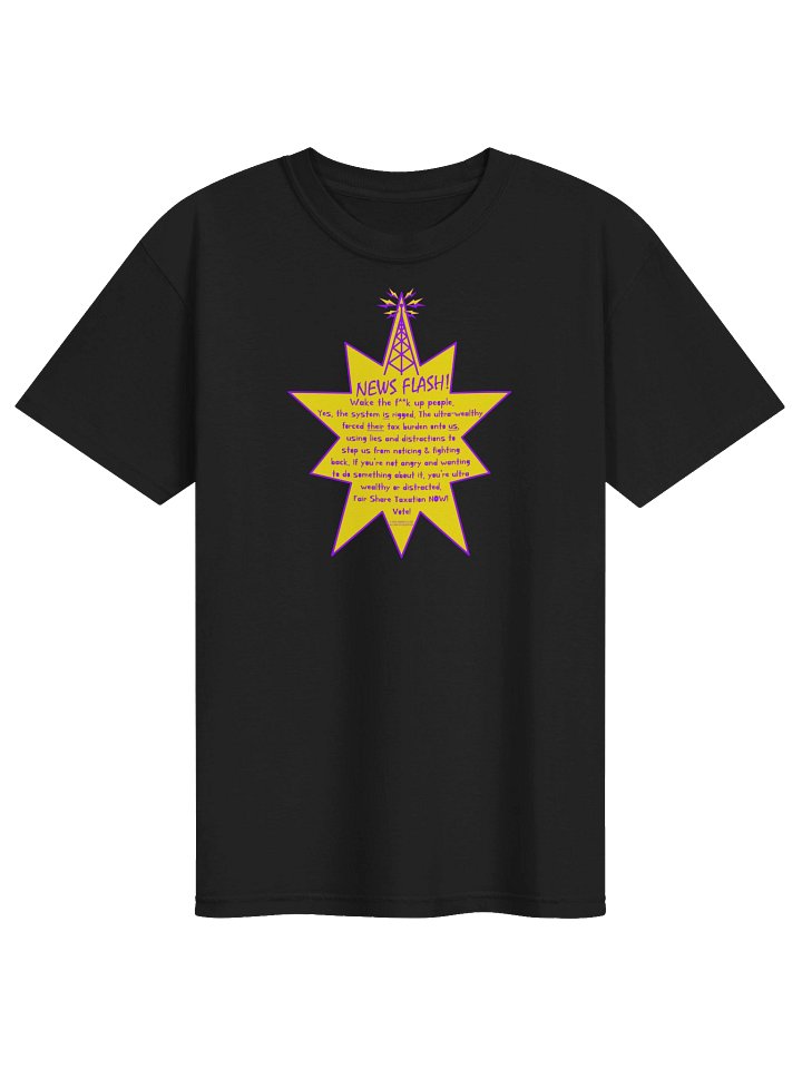High Quality Tee Says: "Yes, the system is rigged..." product image (81)
