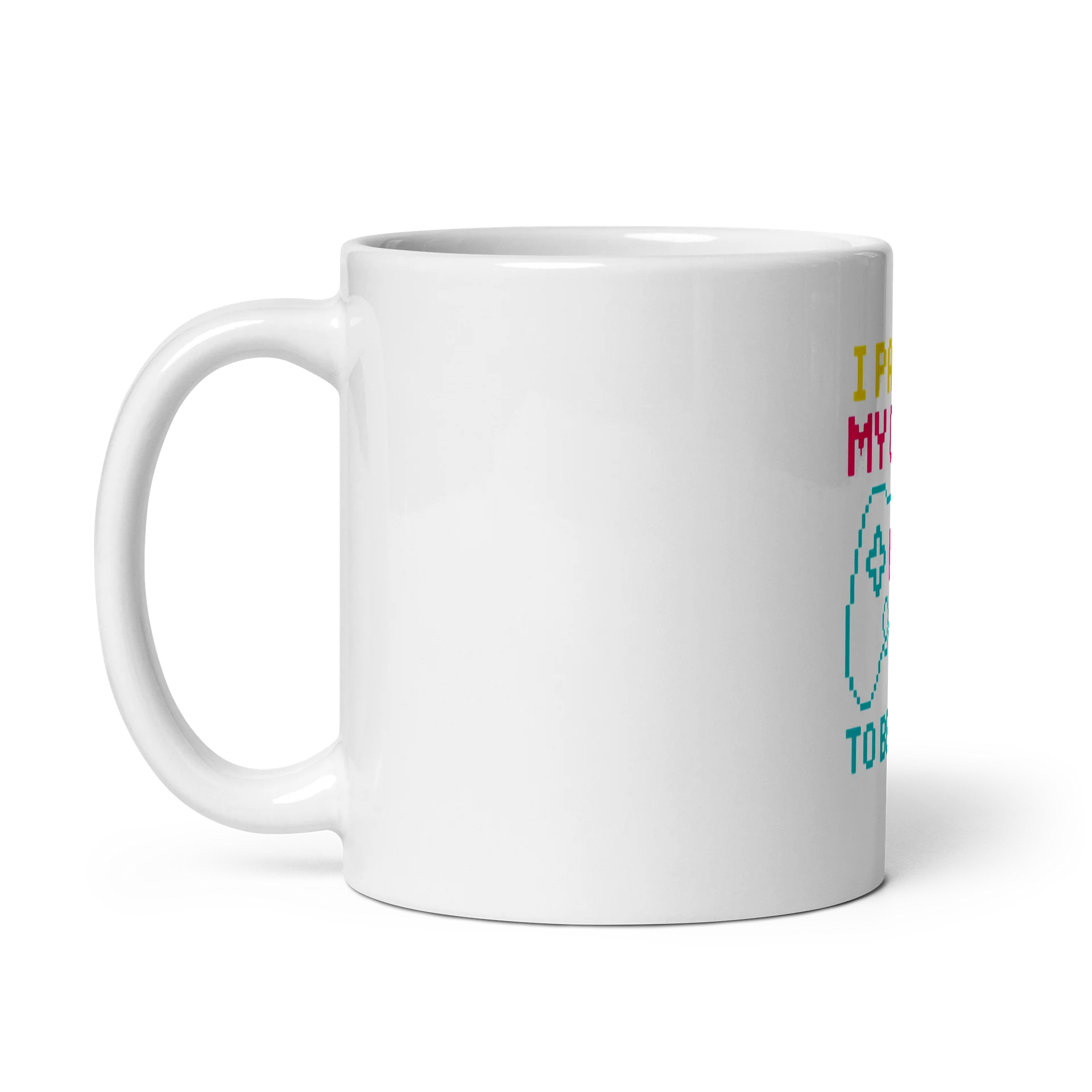 "I Paused My Game To Be Here" Retro Gamer Mug product image (3)