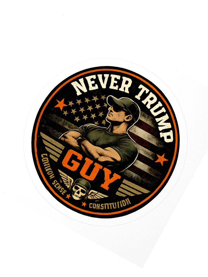 NEVER TRUMP Guy — Badge Kiss-Cut Sticker product image (5)