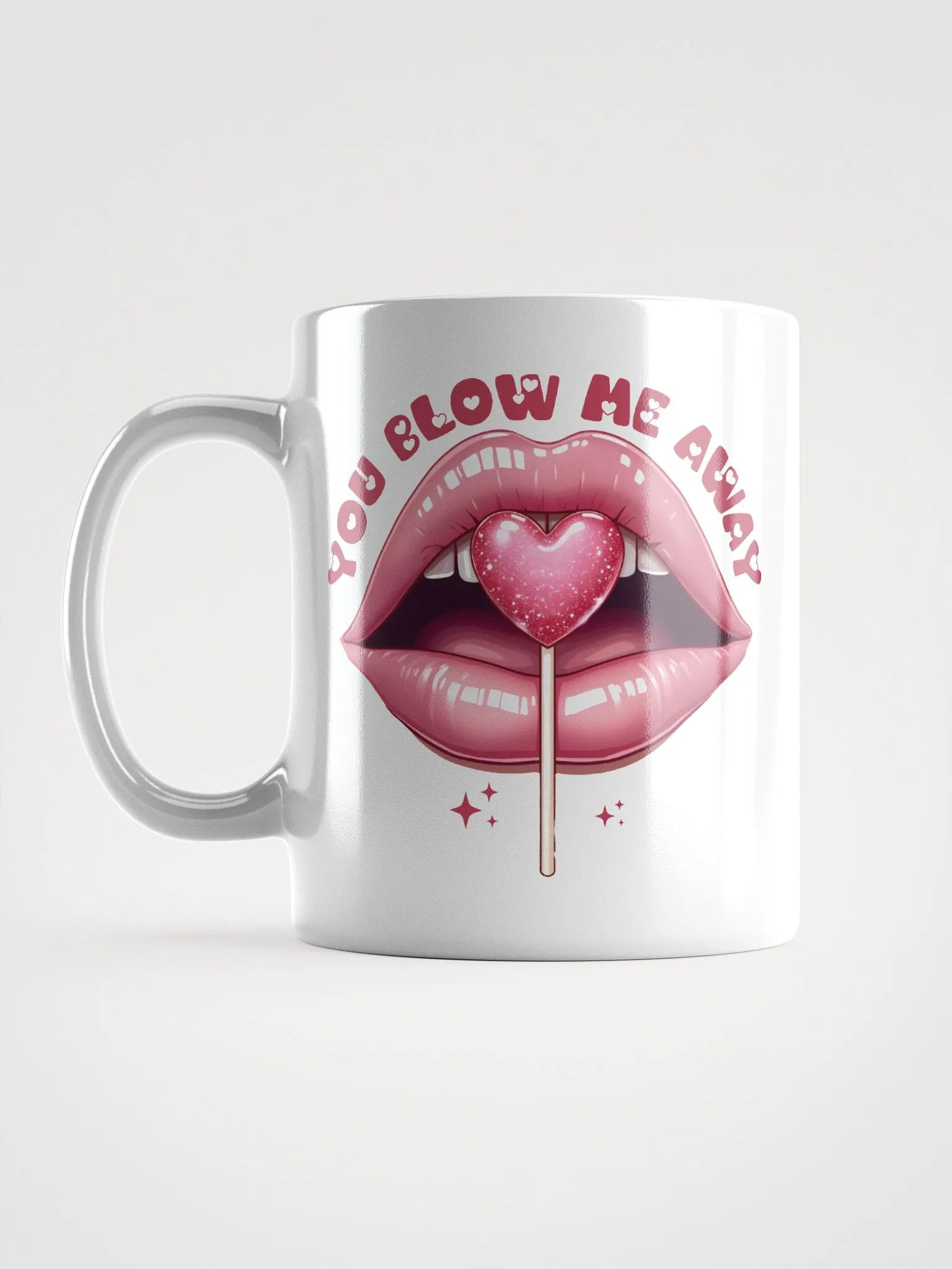 You Blow Me Away Lollipop Mug product image (6)