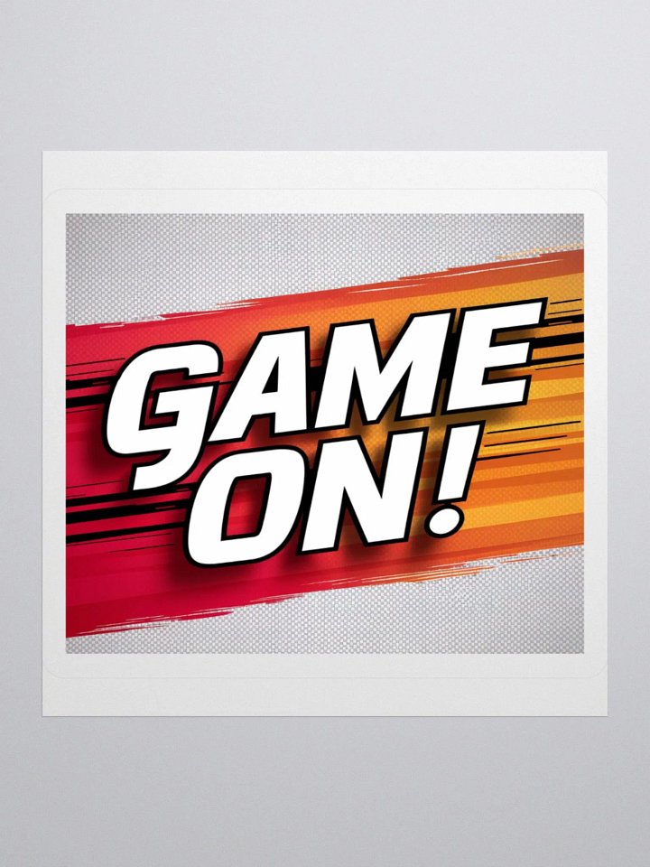 Exclusive 'GAME ON!' Motivational Sticker | Premium Kiss Cut Vinyl | Perfect for Gamers, Laptops, Cars & More product image (1)