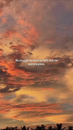 We struggle too much for a life
that can end at any time.
If today were simpler, what would you let go of?
Peace starts when ...