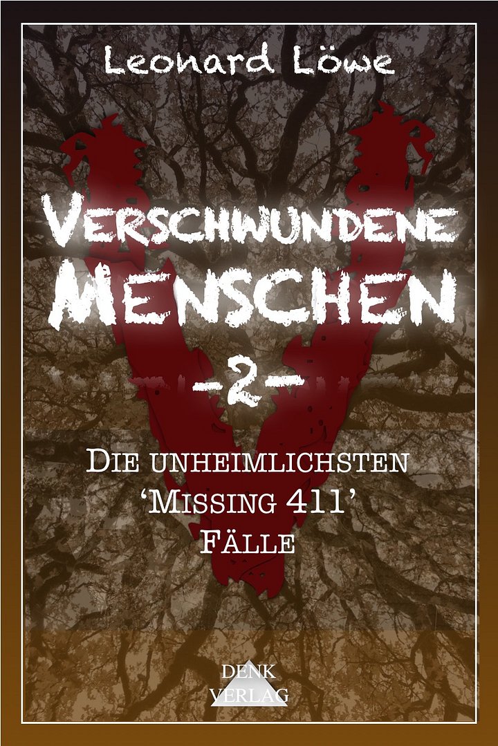 Verschwundene Menschen -2- Die unheimlichsten 'Missing 411' Fälle product image (1)