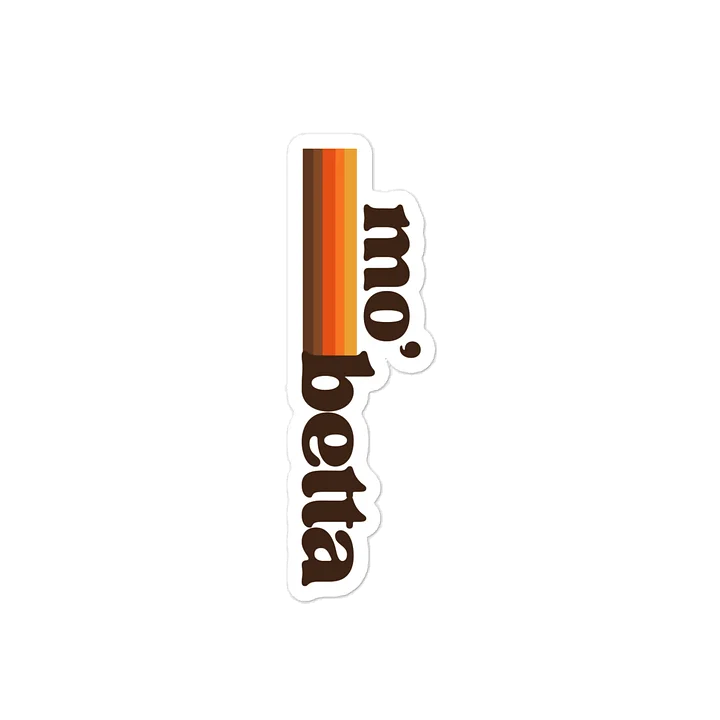 mo' betta - Vintage Brown Sticker product image (2)