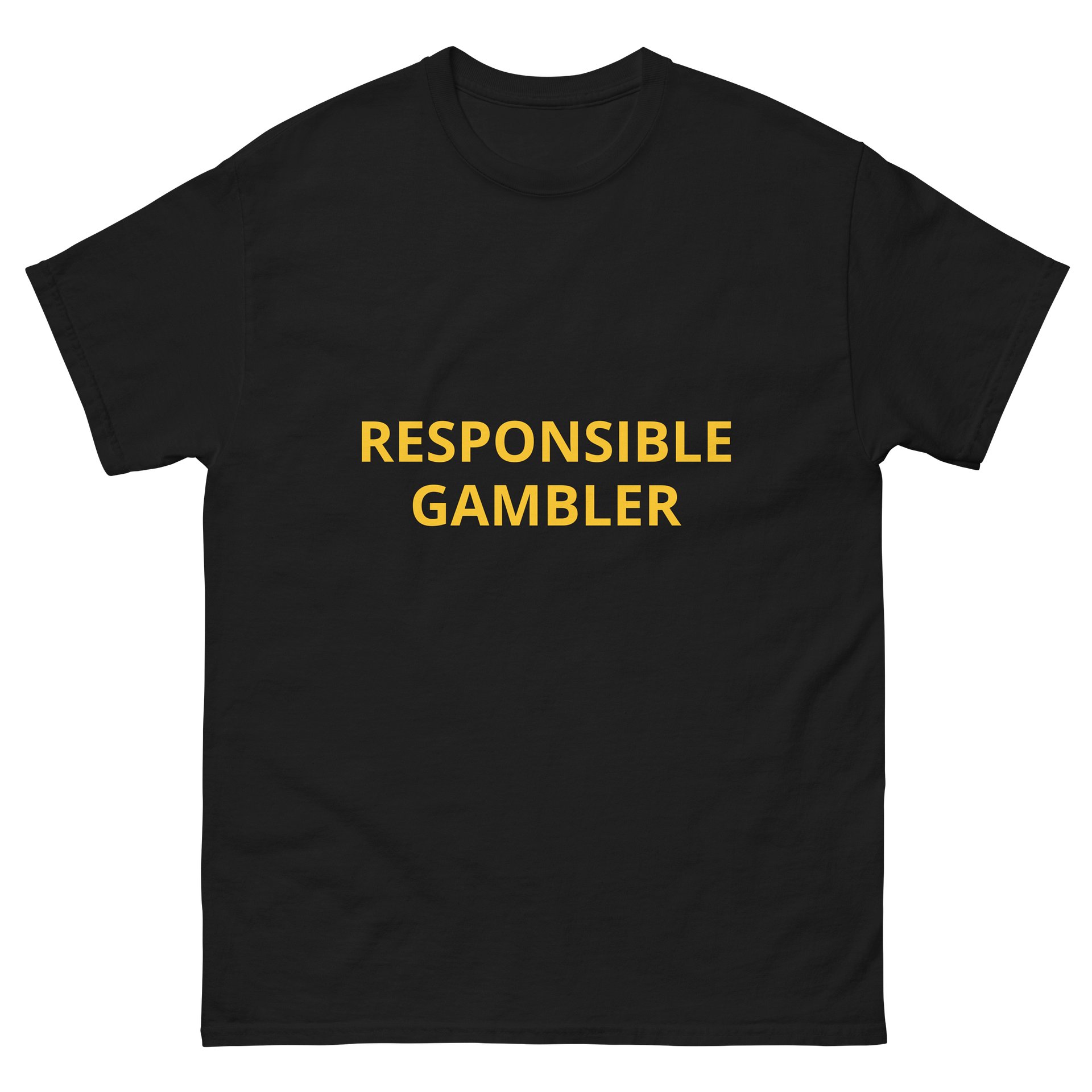 Responsible Gambler T-Shirt product image (2)