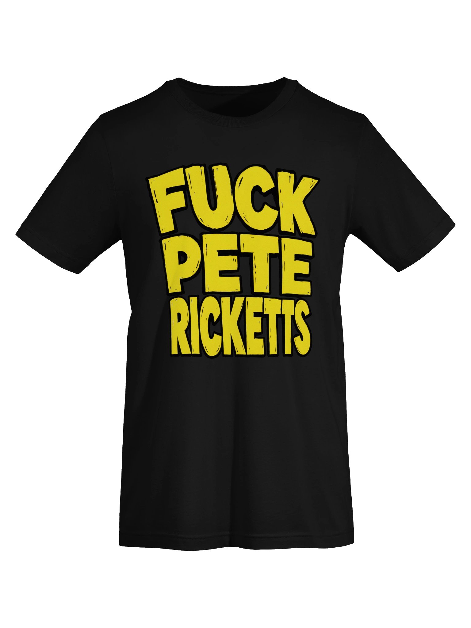 Fuck Pete Ricketts Bold Statement Tee product image (9)